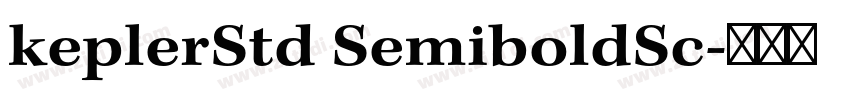 keplerStd SemiboldSc字体转换